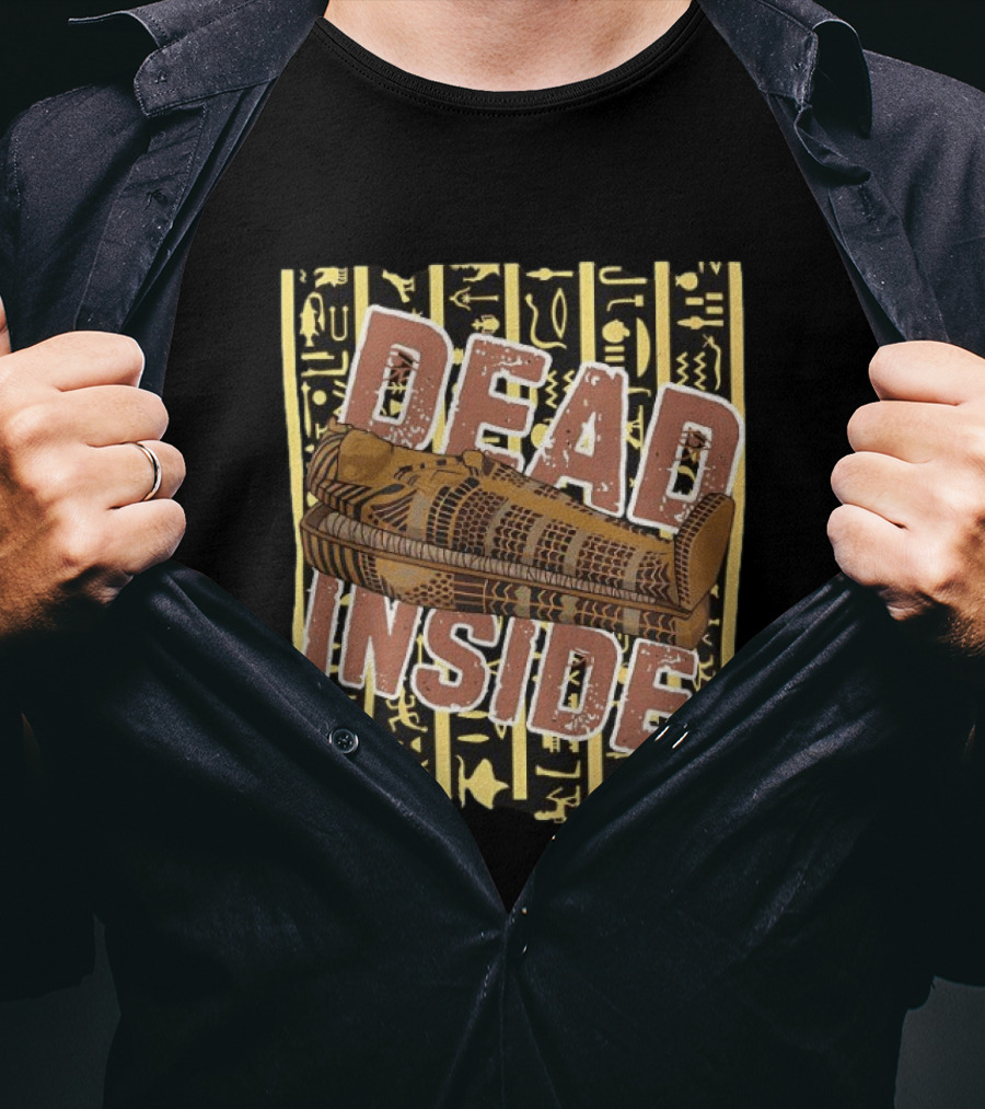 Egyptian Sarcophagus Mummy Dead Inside Ancient T-Shirt