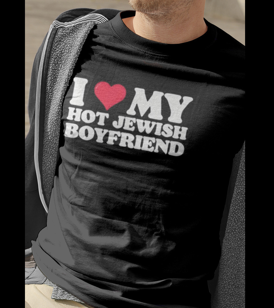 I Heart My Hot Jewish Boyfriend Valentine's Love T-Shirt