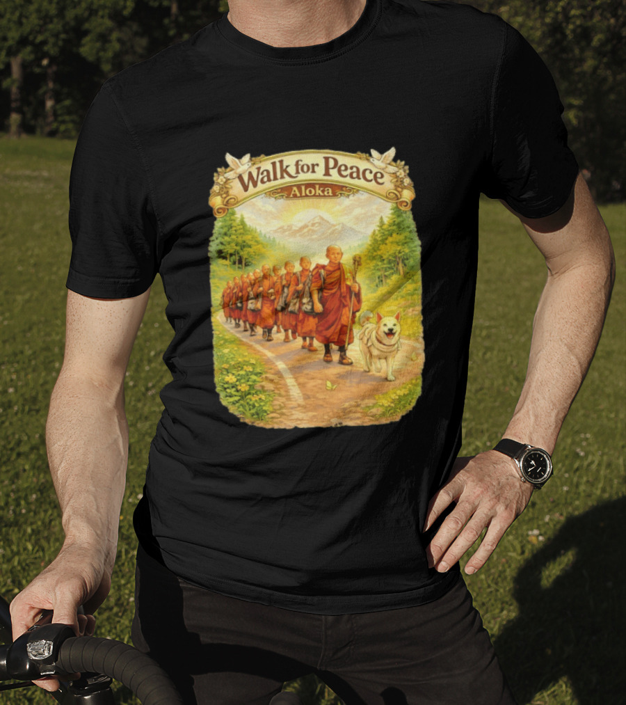 Walk For Peace Aloka Monks With Dog In Nature Trail T-Shirt