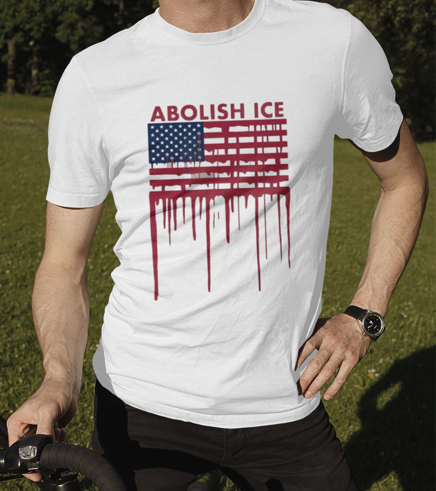 Abolish ICE Dripping American Flag Blood Effect T-Shirt