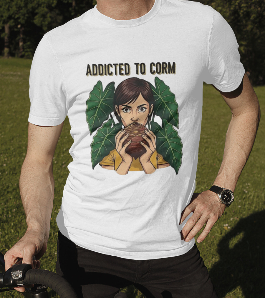 Addicted To Corm Leafy Nature T-Shirt