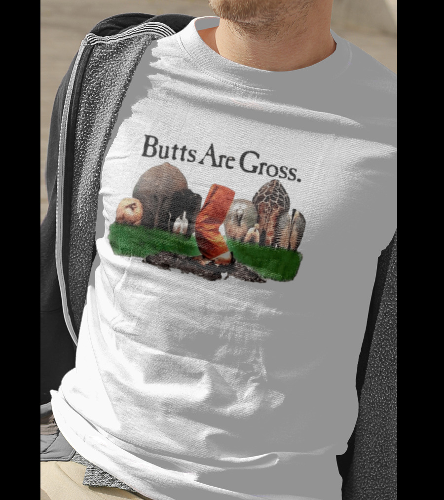 Butts Are Gross Animal Compilation With Orange Boot Kicking Dirt T-Shirt