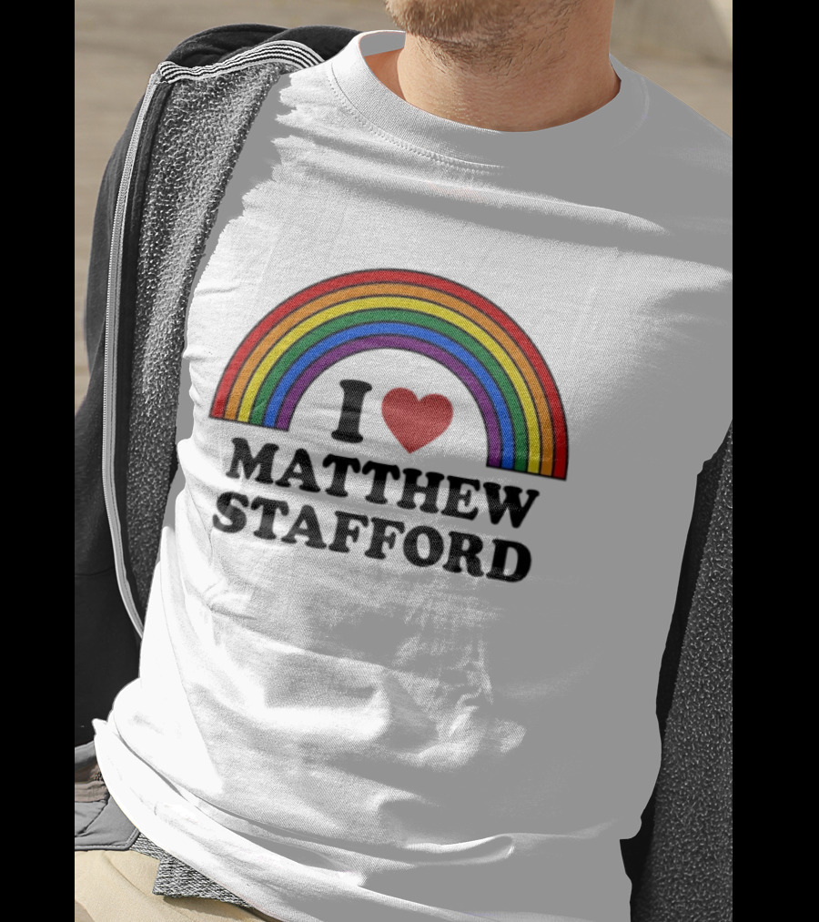 I Love Matthew Stafford Rainbow Heart Fan T-Shirt
