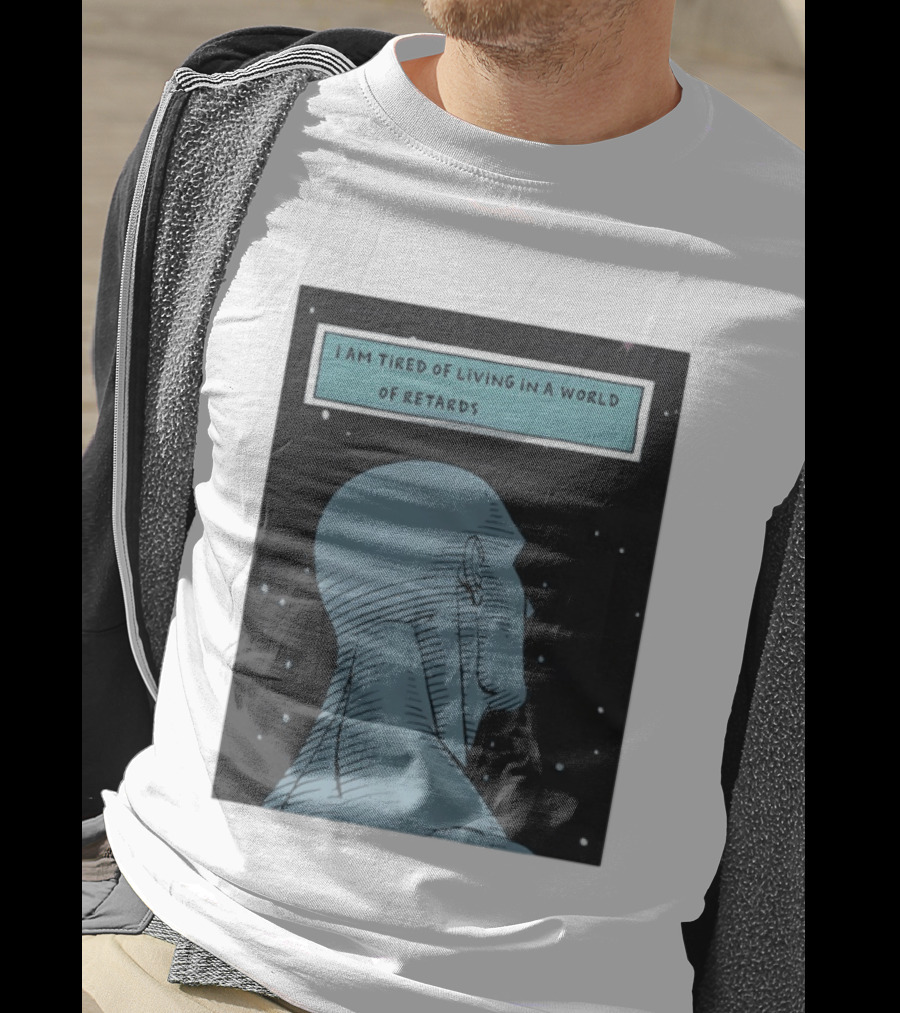I Am Tired Of Living In A World Of Retards Dark Blue Head And Stars T-Shirt