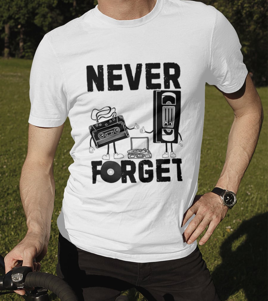 Never Forget Cassette VHS Floppy Nostalgia Music Media T-Shirt