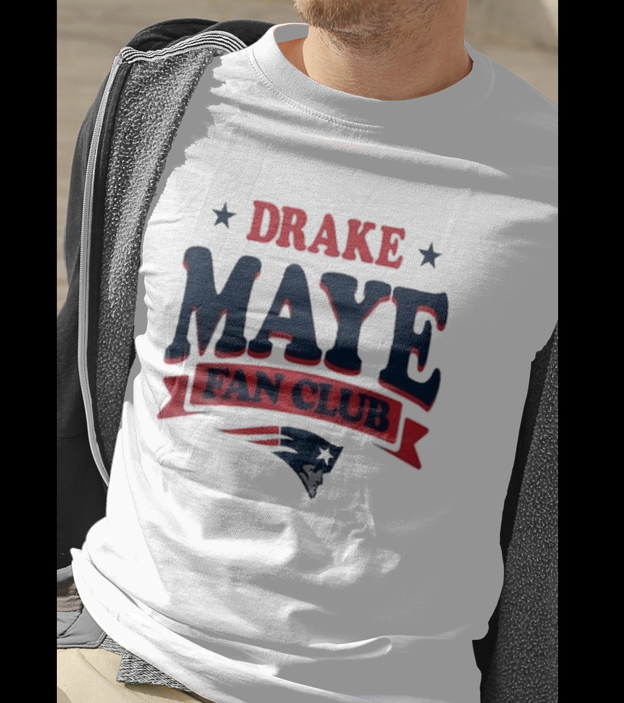 Drake Maye Fan Club New England Patriots T-Shirt