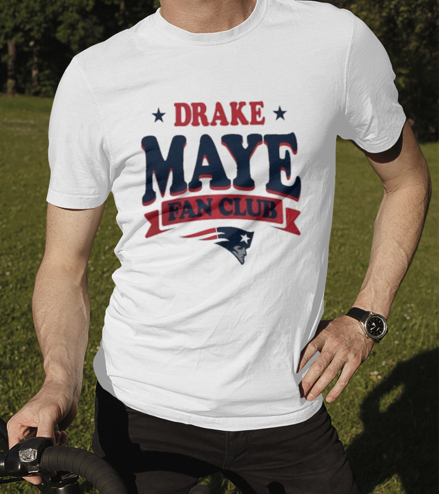 Drake Maye Fan Club New England Patriots T-Shirt