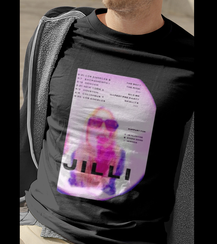 Jilli Winter Tour 2026 Dates Los Angeles Sacramento Denver New York Houston Columbus The Roxy The Mint Slo Brew Skully's Illfest T-Shirt