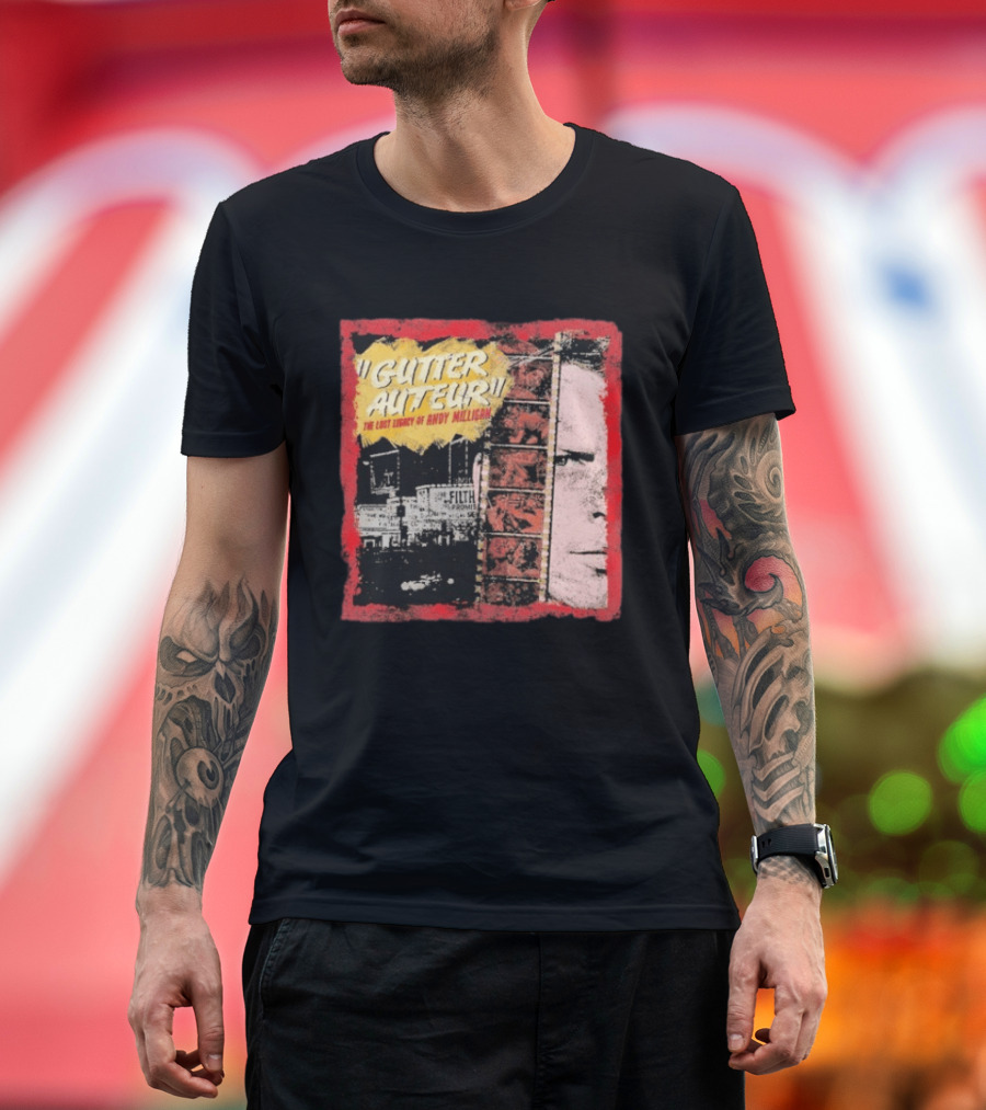 Gutter Auteur The Lost Legacy Of Andy Miligan Filmmaker Tribute With Vintage Film Strip And Urban Nightlife T-Shirt