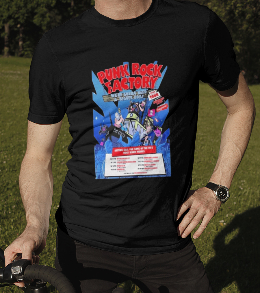 Punk Rock Factory We're Gonna Need A Bigger Boat 2026 Tour Dates And Venues T-Shirt