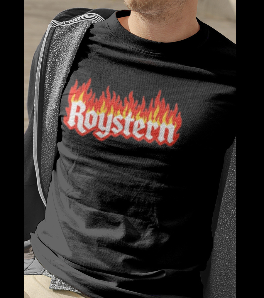 Roystern Flame Text Fire Effect T-Shirt
