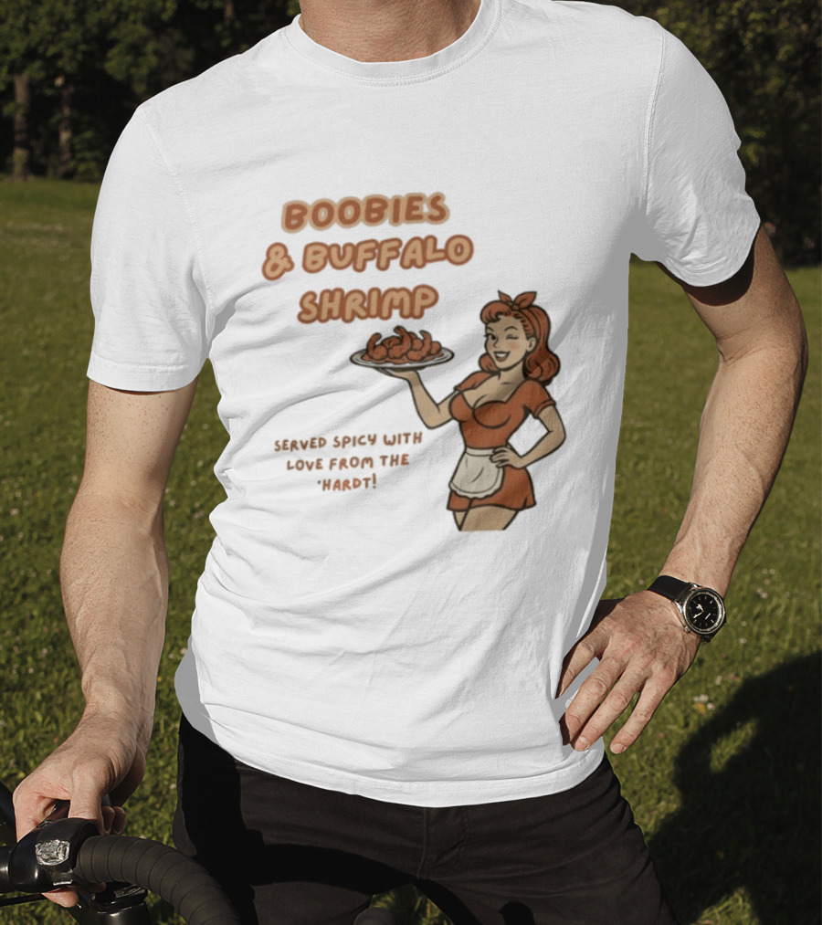 Boobies & Buffalo Shrimp Served Spicy With Love From The Hardt Retro Waitress T-Shirt