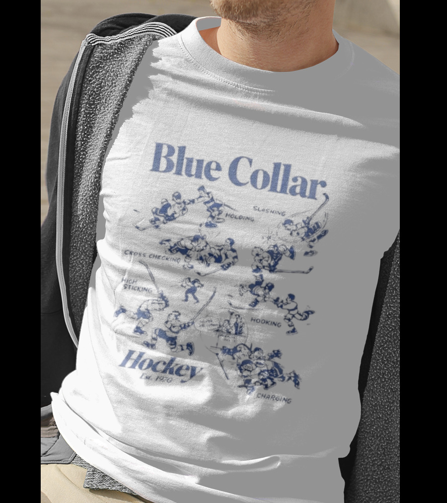Blue Collar Hockey Est 1970 Tough Determined Hardworking Teamwork Playing Through Thick And Thin T-Shirt