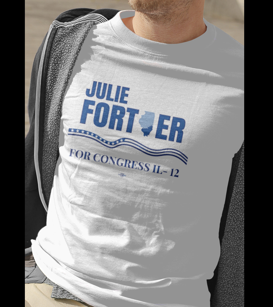 Julie Fortier For Congress IL 12 With Illinois State Map T-Shirt