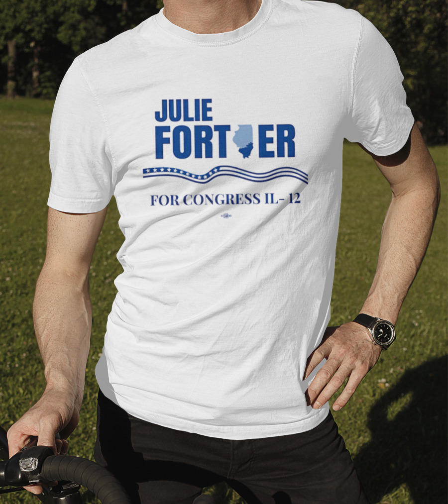 Julie Fortier For Congress IL 12 With Illinois State Map T-Shirt