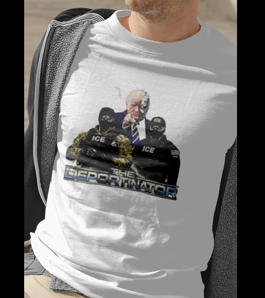 The Deportinator Trump ICE Police Parody Terminator T-Shirt