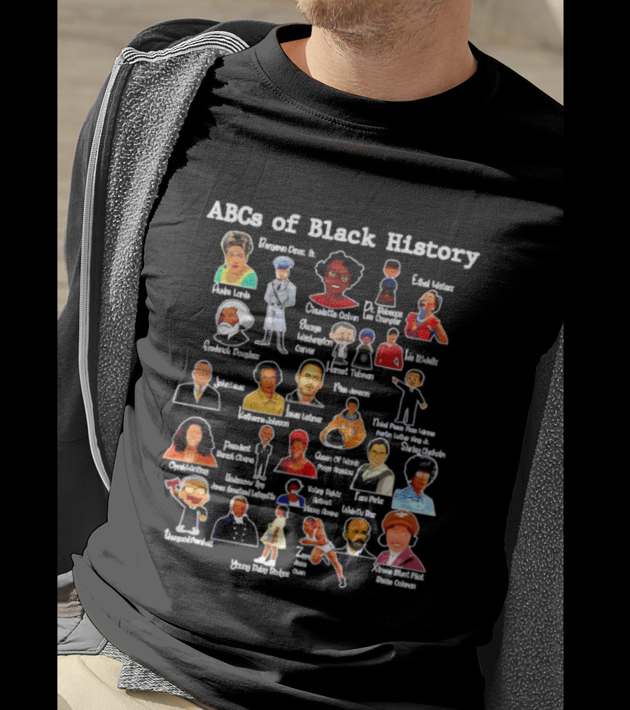 ABC's Of Black History Icons And Influential Figures Celebration T-Shirt