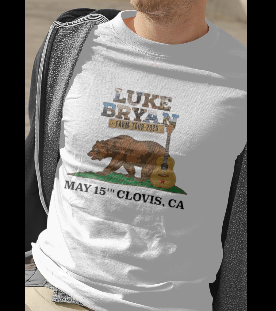 Luke Bryan Farm Tour 2026 May 15th Clovis CA Bear And Guitar T-Shirt