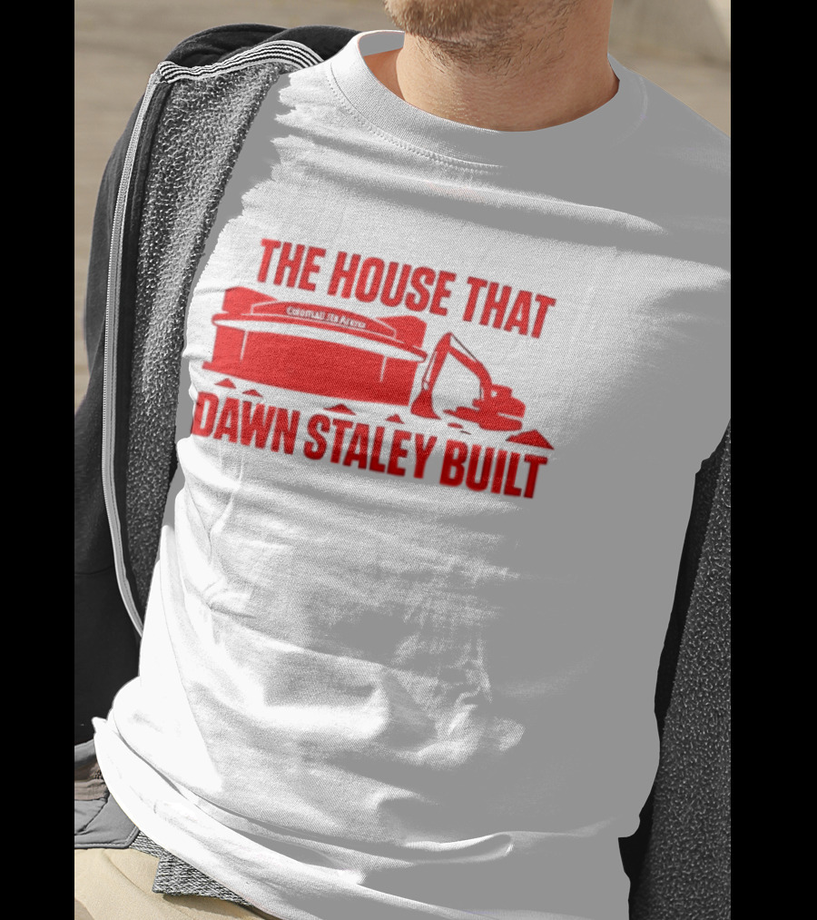 Colonial Life Arena The House That Dawn Staley Built T-Shirt