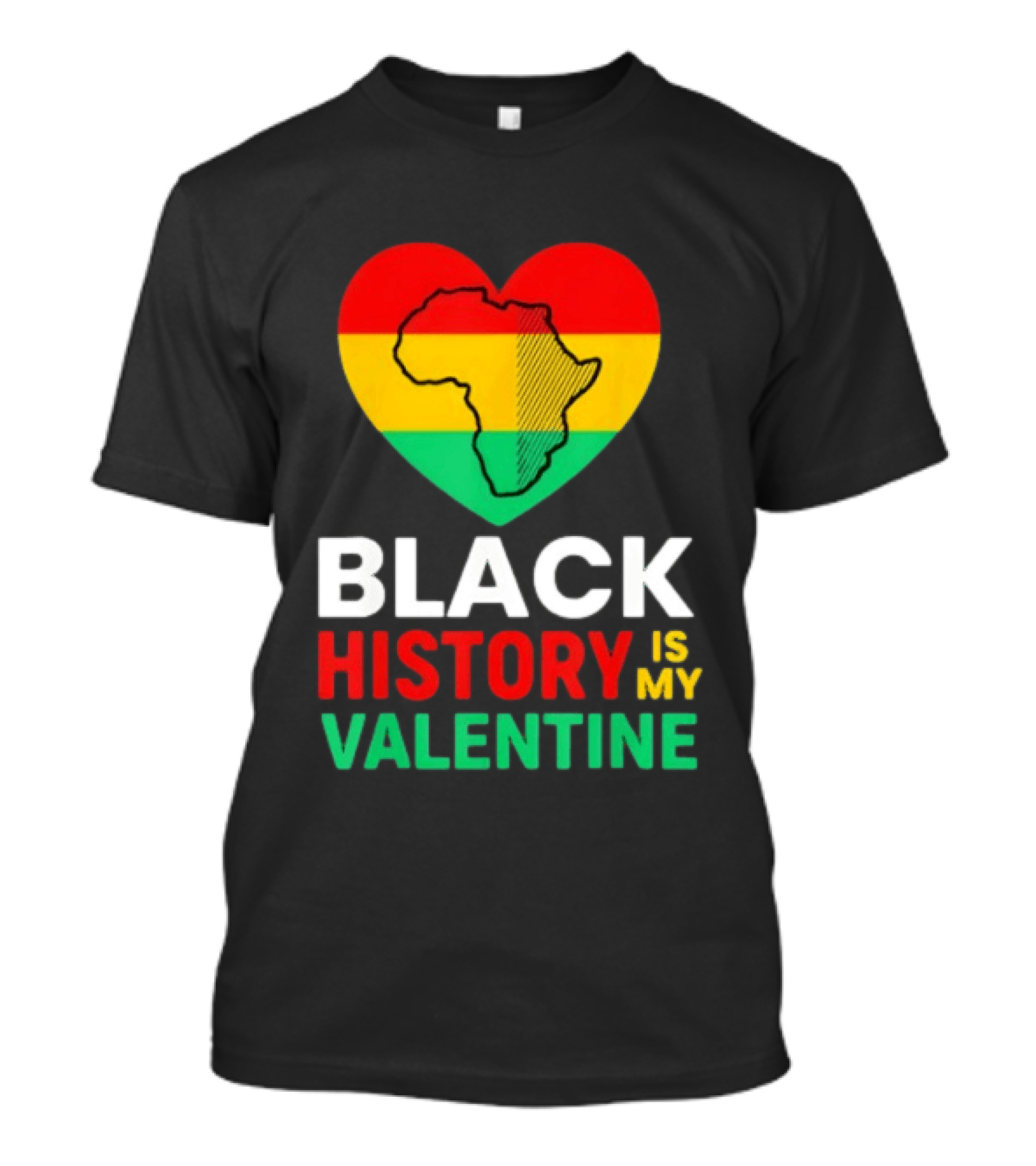 Black History Is My Valentine Heart Africa Map T-Shirt