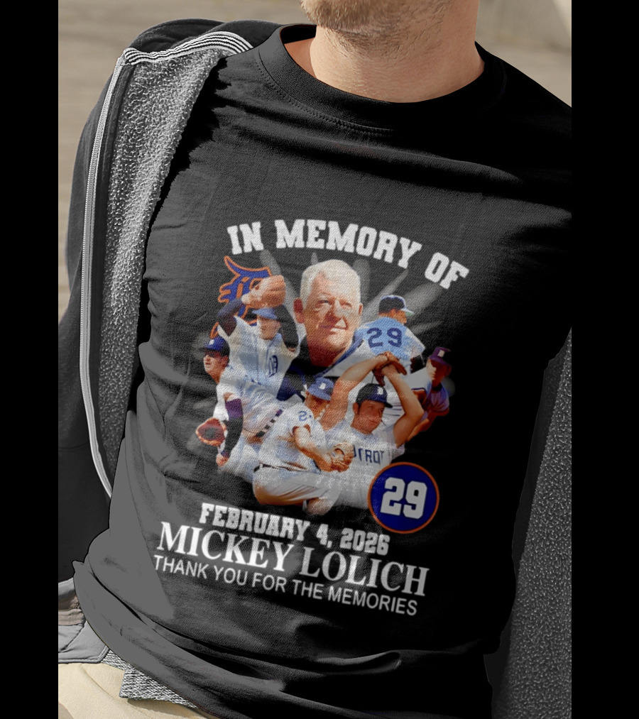 In Memory Of Mickey Lolich February 4 2023 Thank You For The Memories Detroit 29 T-Shirt