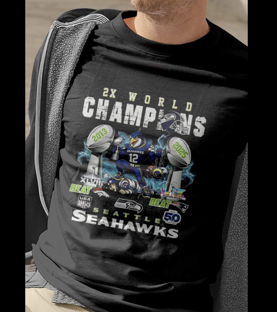 Seattle Seahawks 2x World Champions 2013 2025 Beat New England Patriots Super Bowl Victory T-Shirt