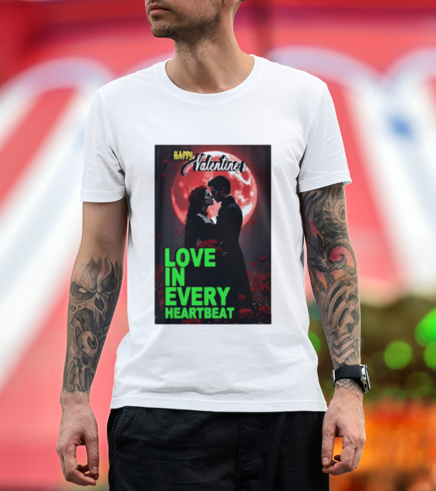 Happy Valentine's Love In Every Heartbeat Romantic Moonlight T-Shirt
