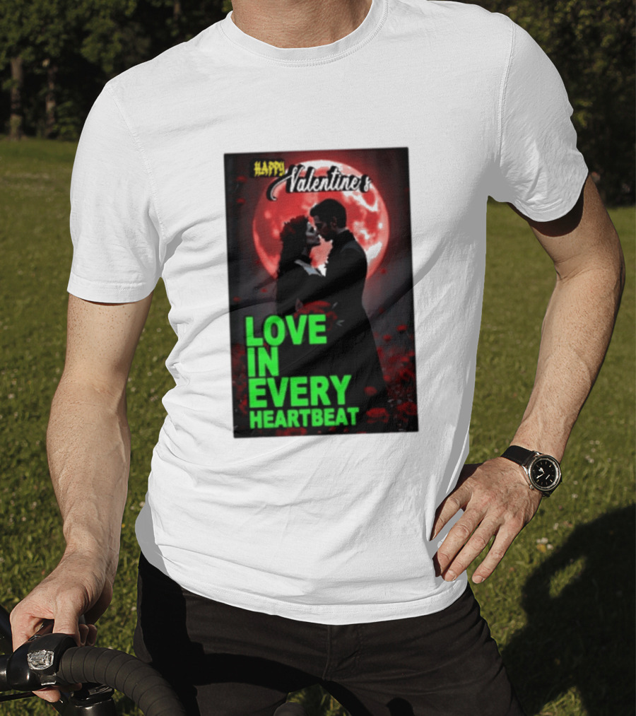 Happy Valentine's Love In Every Heartbeat Romantic Moonlight T-Shirt