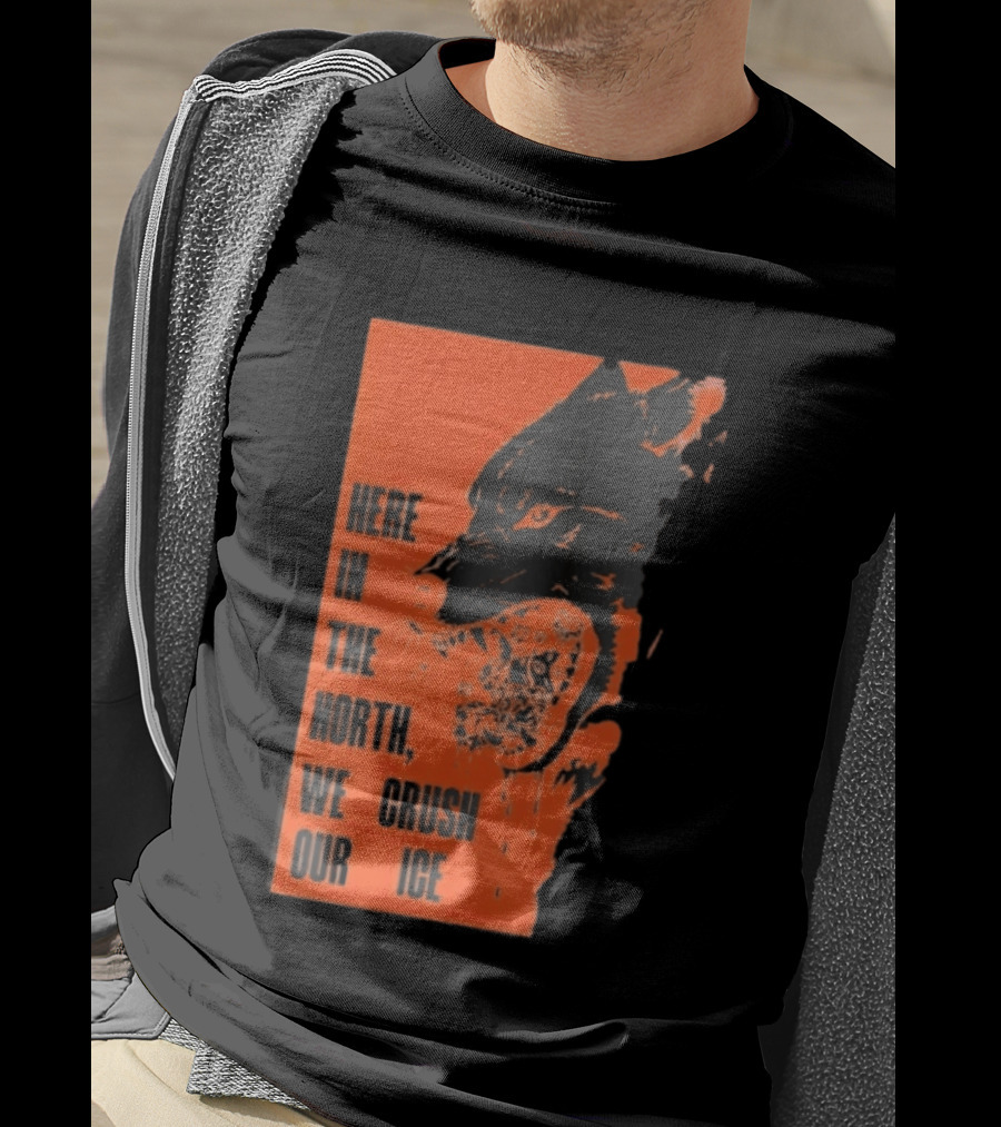 Here In The North We Crush Our Ice Wolf T-Shirt