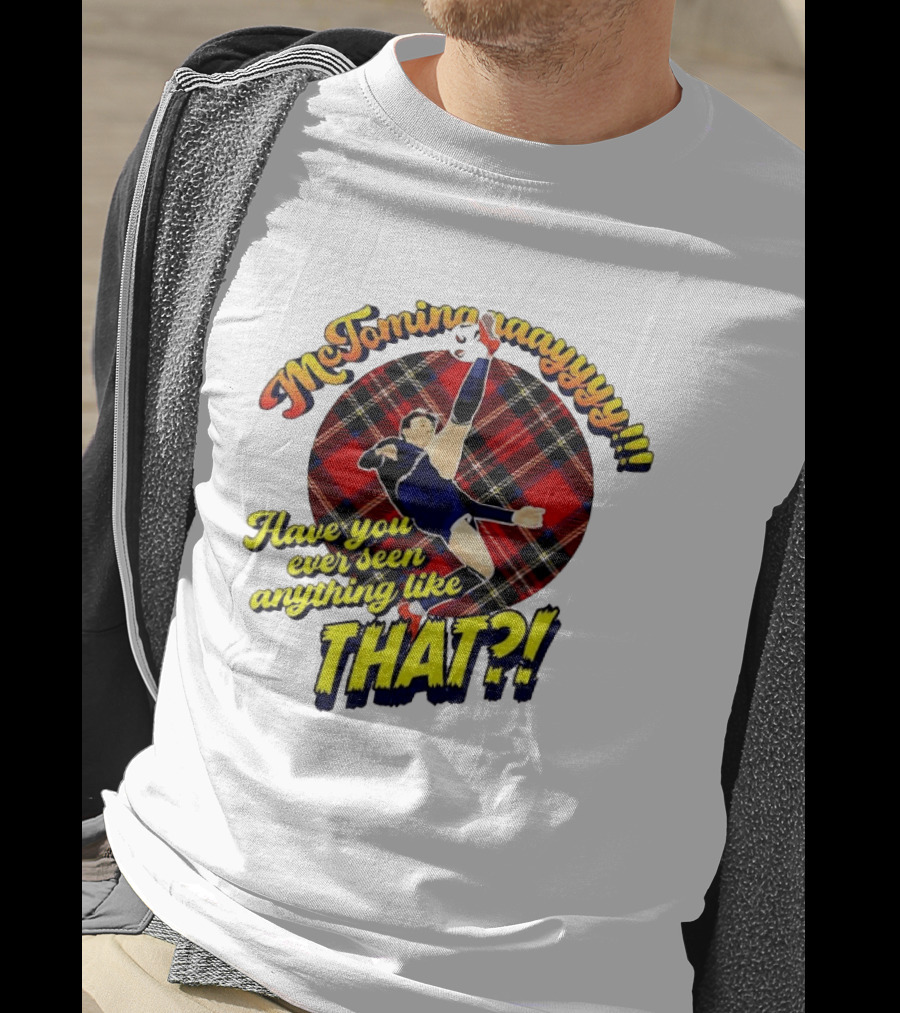 McTominayyyy Have You Ever Seen Anything Like That Plaid Soccer Kick T-Shirt