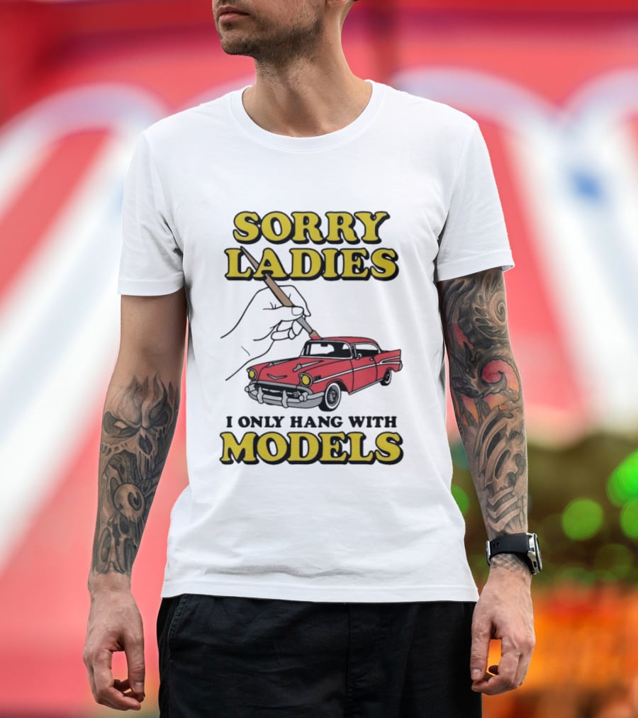 Sorry Ladies I Only Hang With Car Models Vintage Red Classic Car Painting T-Shirt