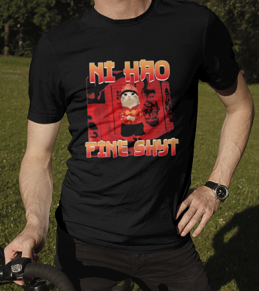 Ni Hao Fine Shyt Funny Cat Lanterns T-Shirt