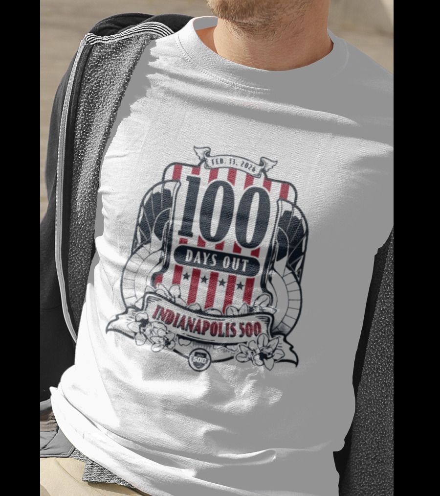 Feb 19 2024 100 Days Out Indianapolis 500 T-Shirt