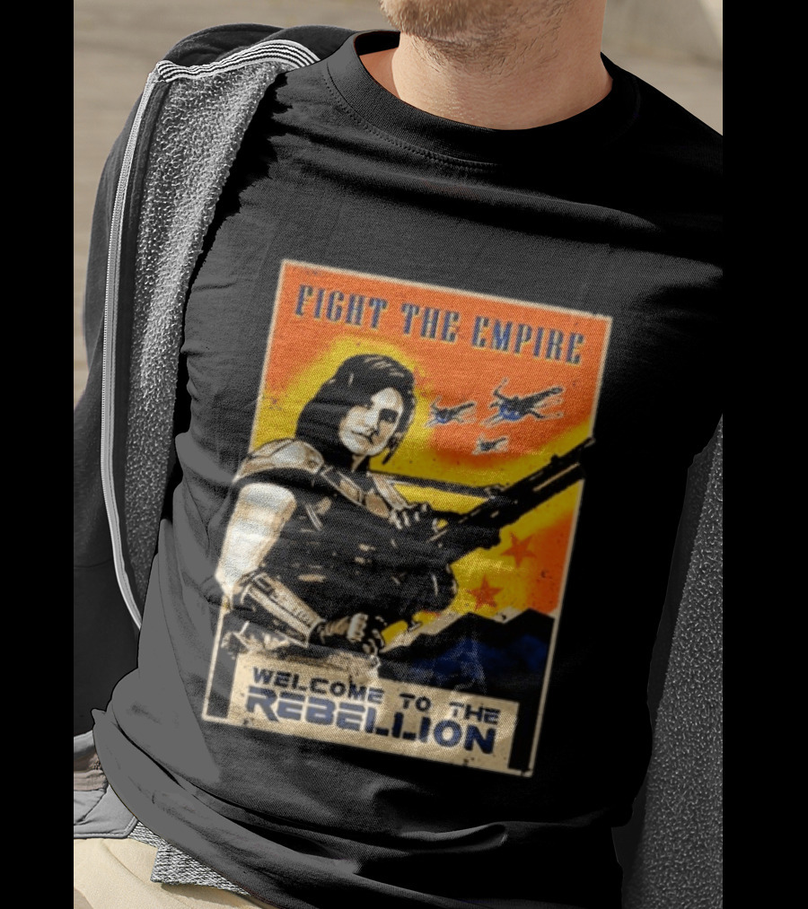 Fight The Empire Welcome To The Rebellion T-Shirt