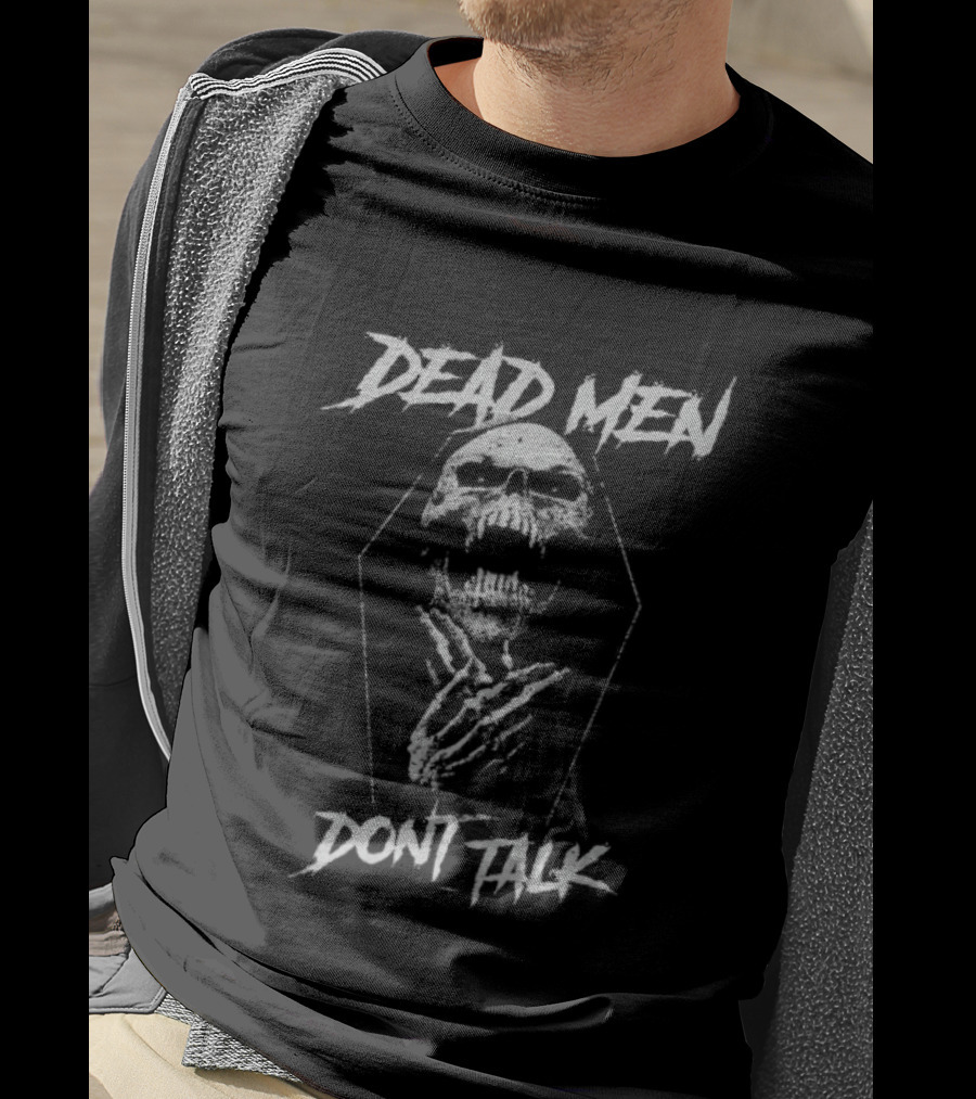 Dead Men Don't Talk Coffin Skeleton Mark Calaway The Undertaker T-Shirt