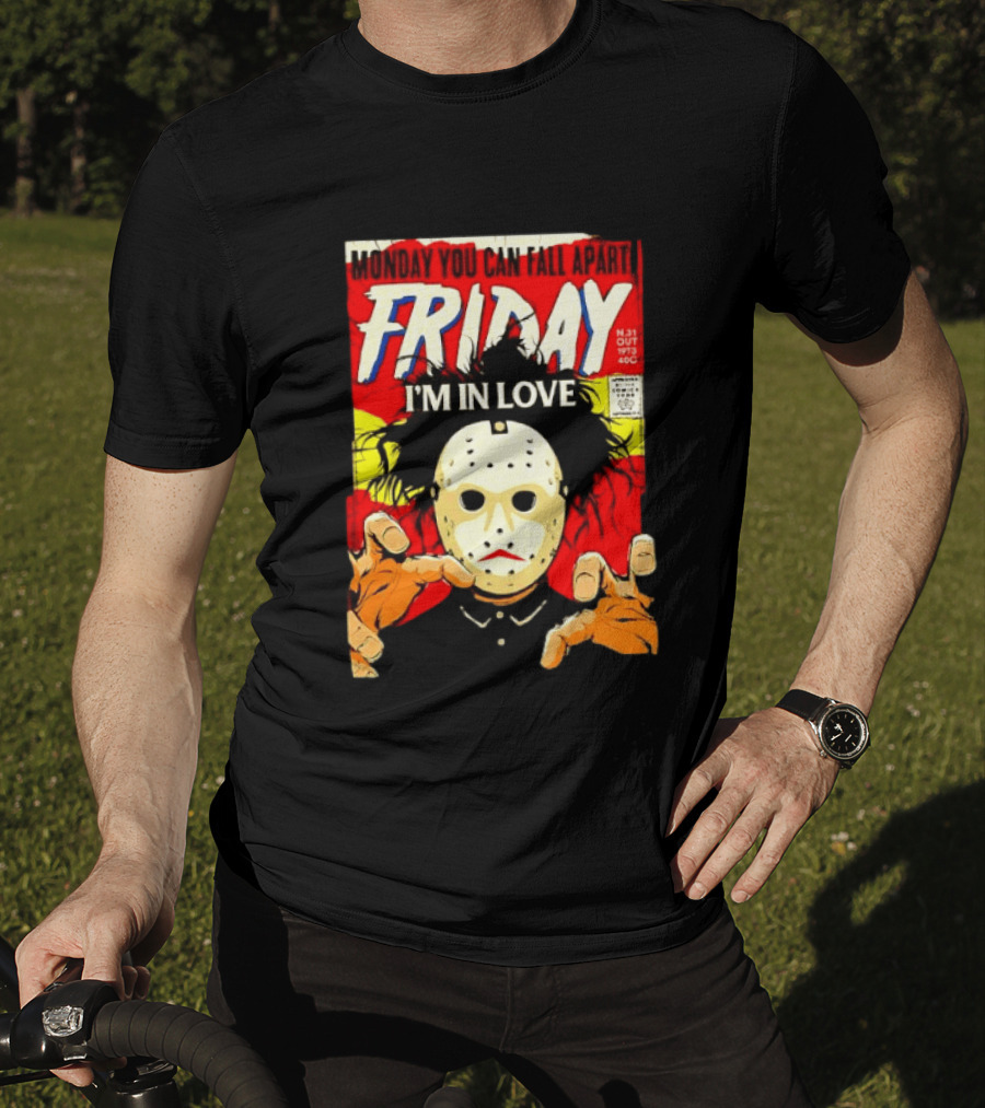 Monday You Can Fall Apart Friday I'm In Love Jason Voorhees Comic T-Shirt