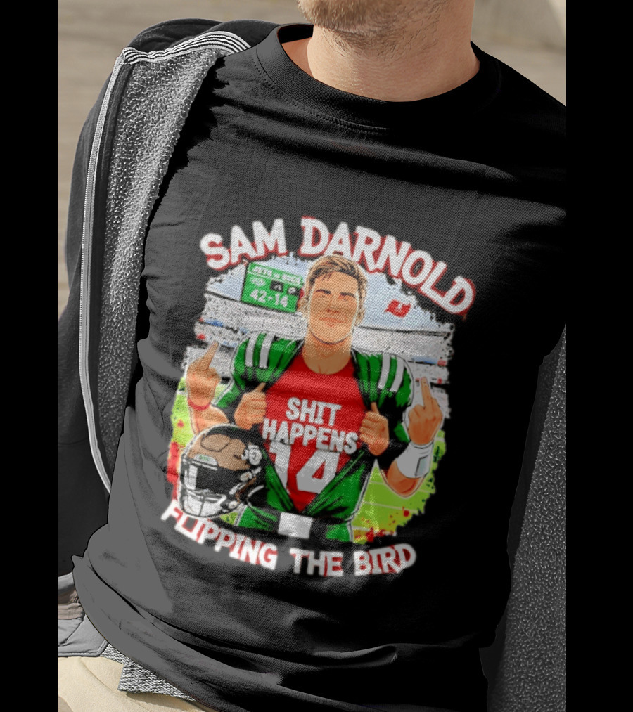 Sam Darnold Shit Happens 14 Flipping The Bird Stadium 42 14 T-Shirt