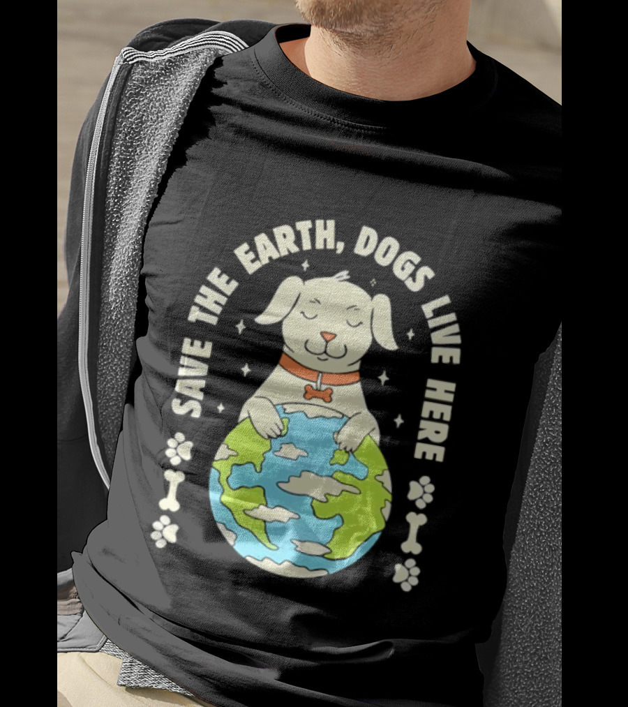Save The Earth Dogs Live Here Puppy Hugging Globe Eco Friendly Paw Prints T-Shirt