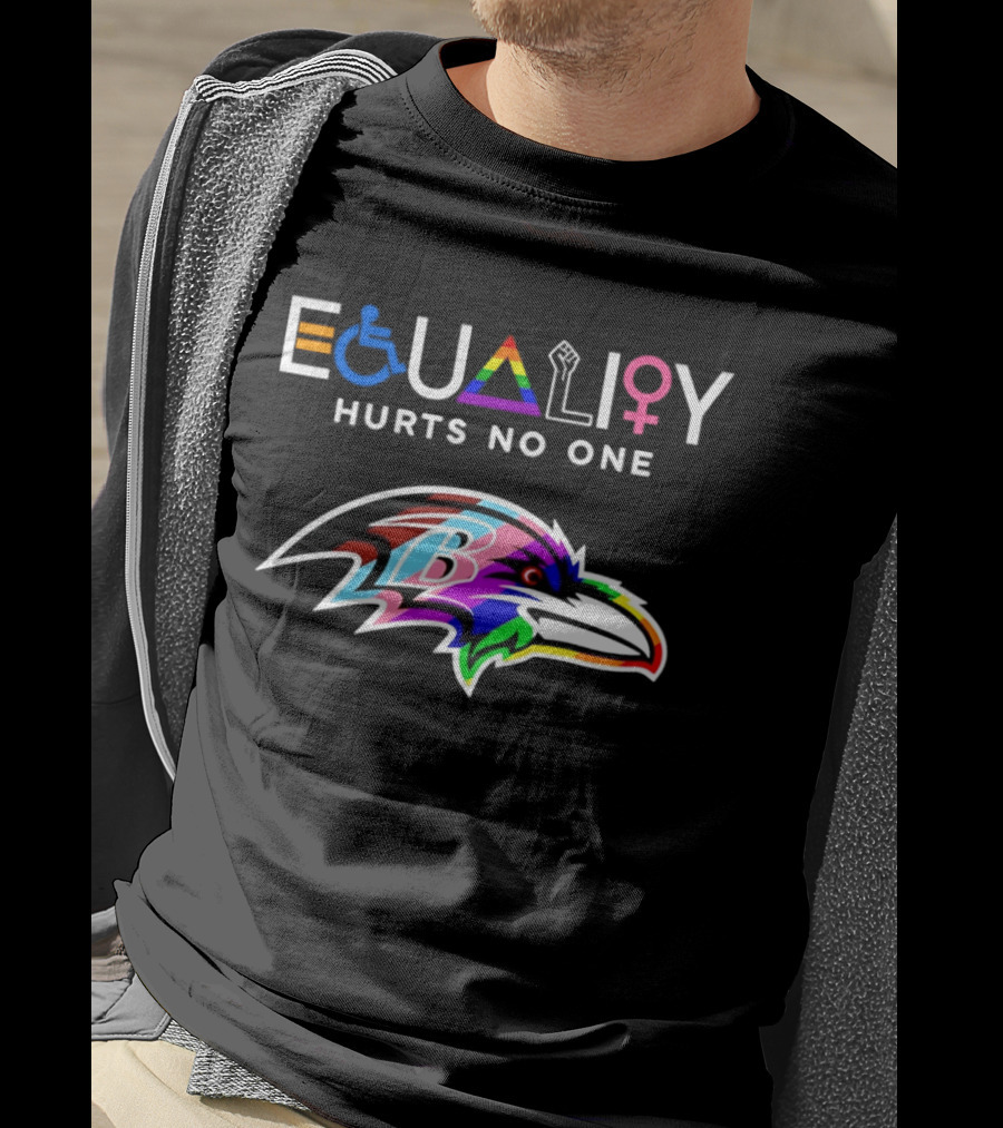 Baltimore Ravens Equality Hurts No One Inclusivity Pride T-Shirt