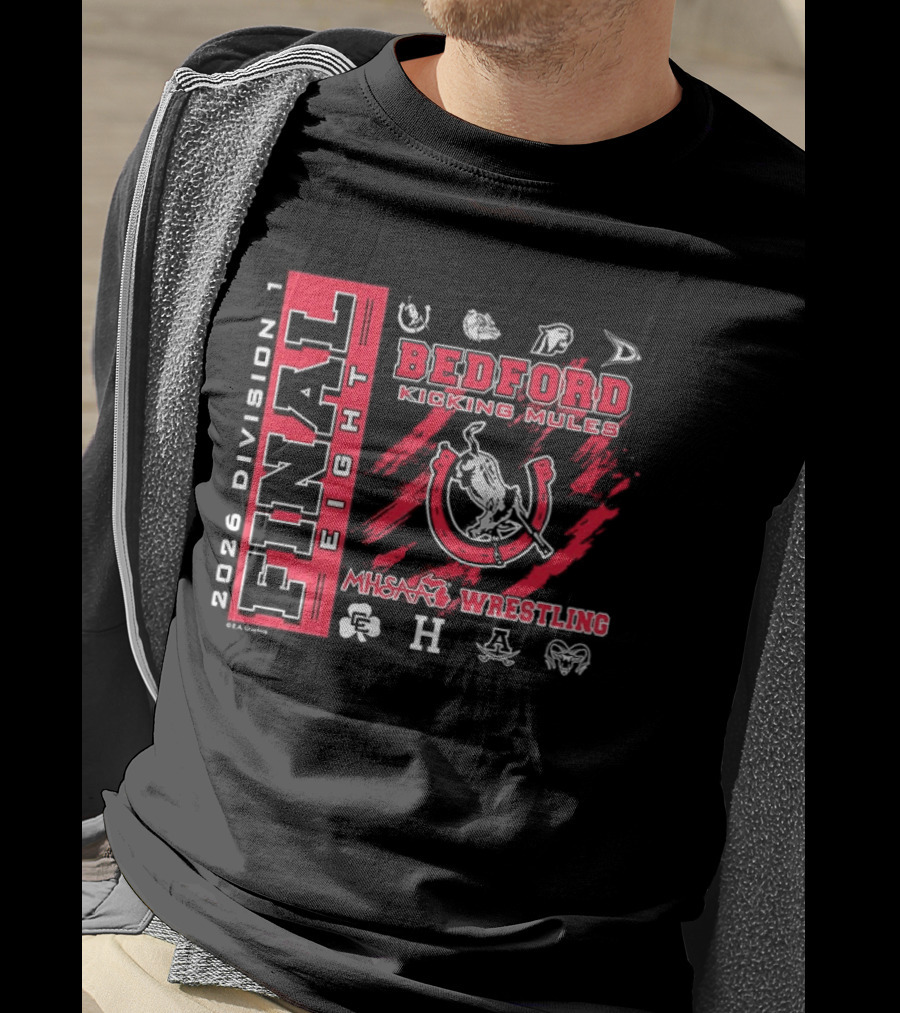Bedford Kicking Mules 2026 MHSAA Wrestling Division 1 Final Eight T-Shirt