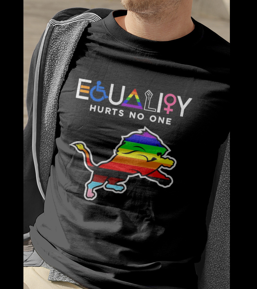 Detroit Lions Equality Rainbow Lion Hurts No One T-Shirt