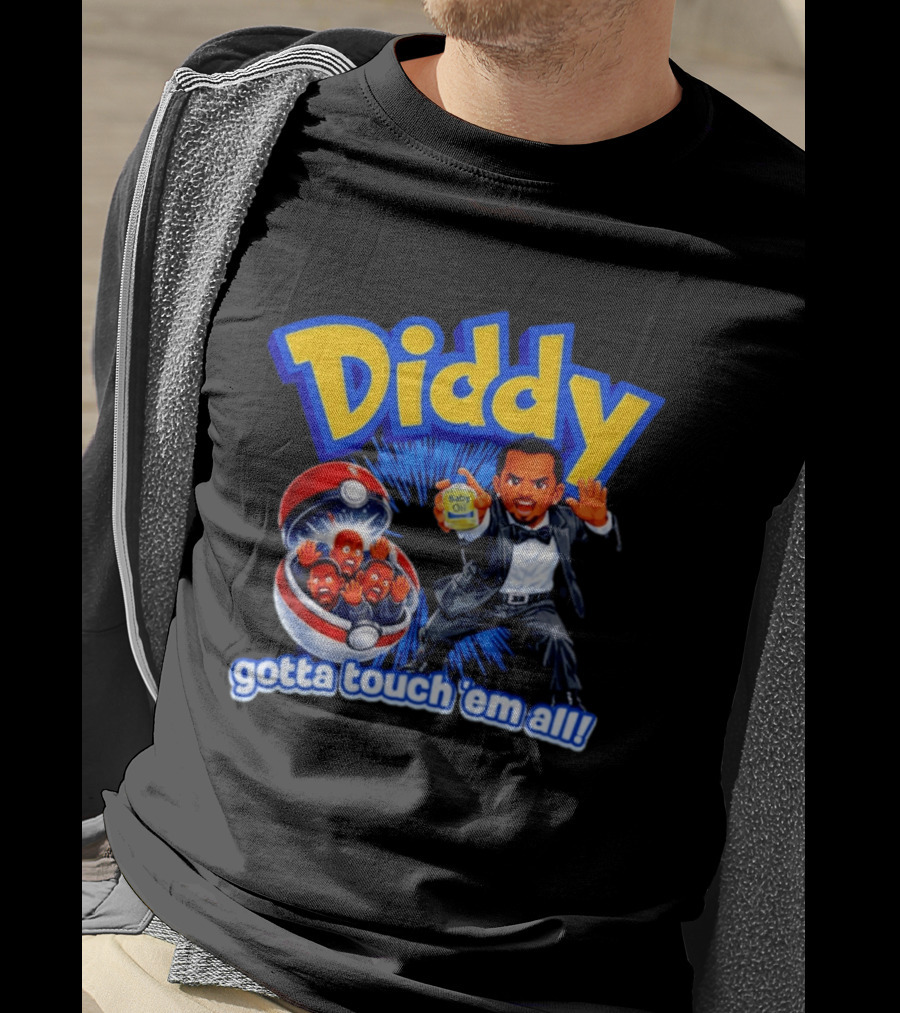 Diddy Gotta Touch 'Em All Baby Oil Pokemon T-Shirt