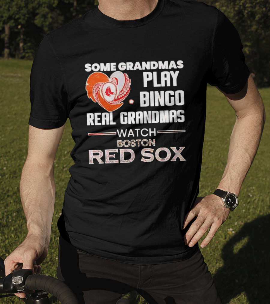 Some Grandmas Play Bingo Real Grandmas Boston Red Sox Diamond Heart Shape T-Shirt