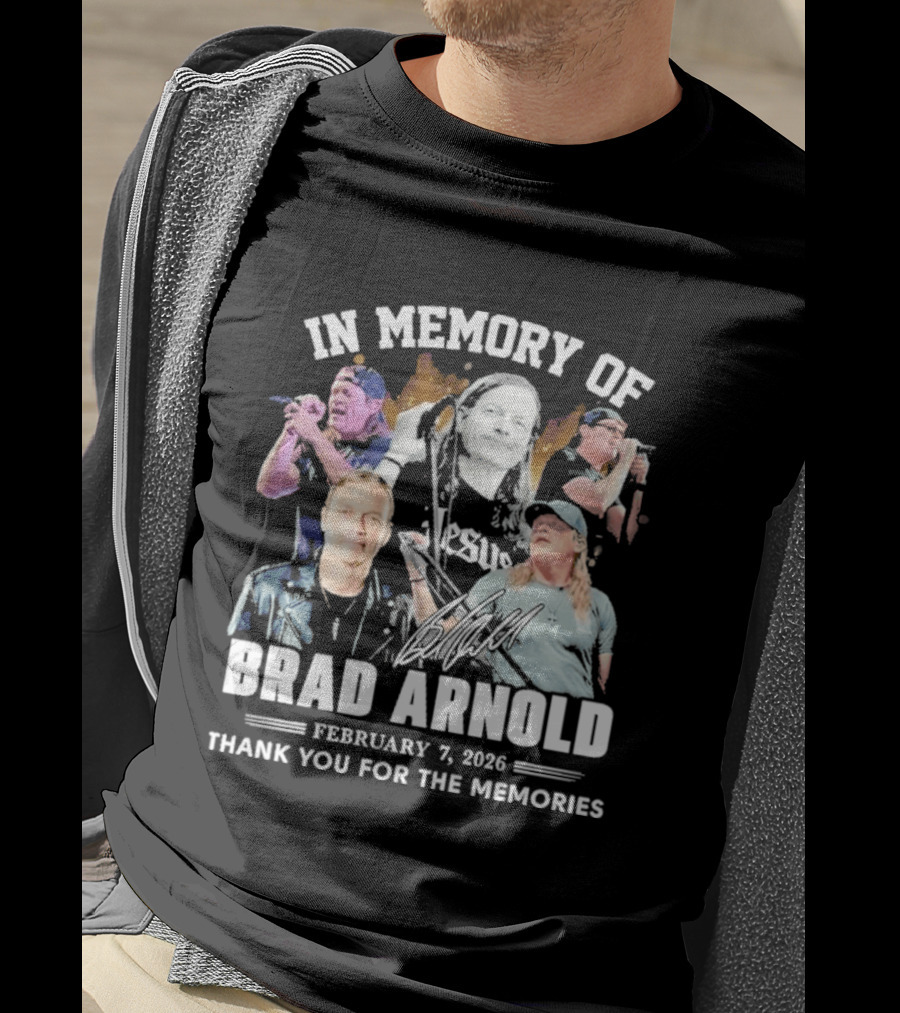 In Memory Of Brad Arnold February 7 2023 Thank You For The Memories T-Shirt
