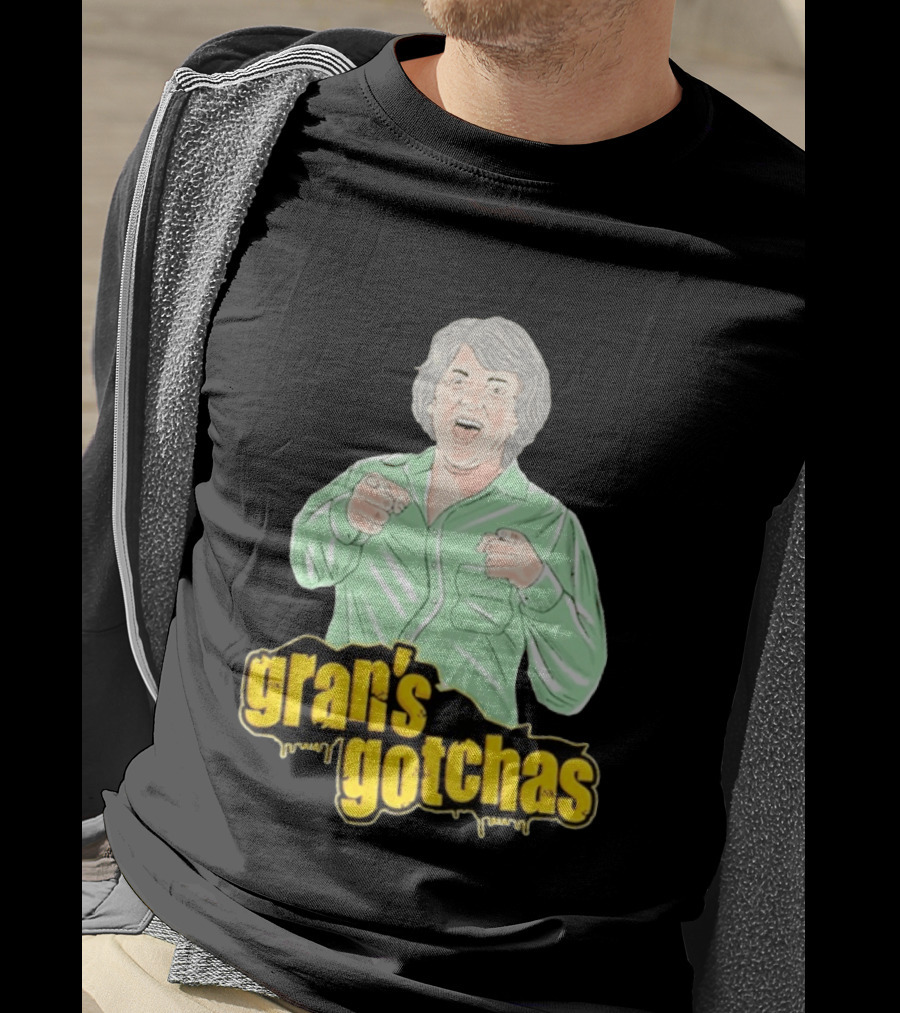 Gran's Gotchas Hilarious Moments With Playful Gesture Image T-Shirt