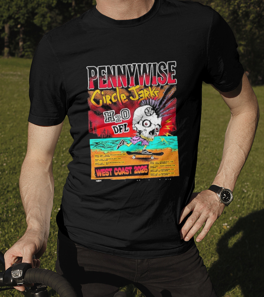 Pennywise Circle Jerks H2O DFL West Coast 2026 Tour San Francisco Sacramento Berkeley San Diego T-Shirt