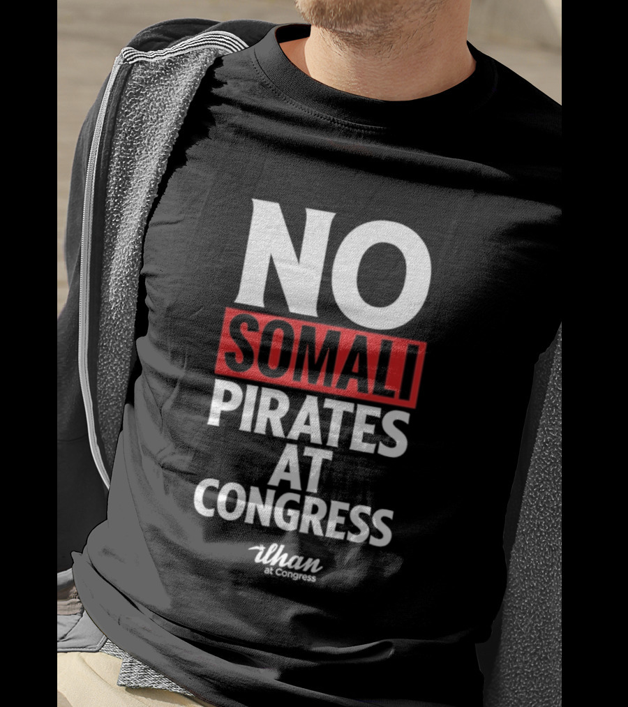 No Somali Pirates At Congress Than At Congress T-Shirt