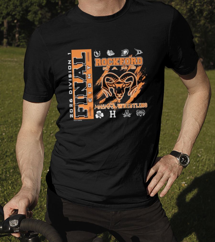 Rockford Rams 2026 MHSAA Wrestling Final Eight Division 1 T-Shirt
