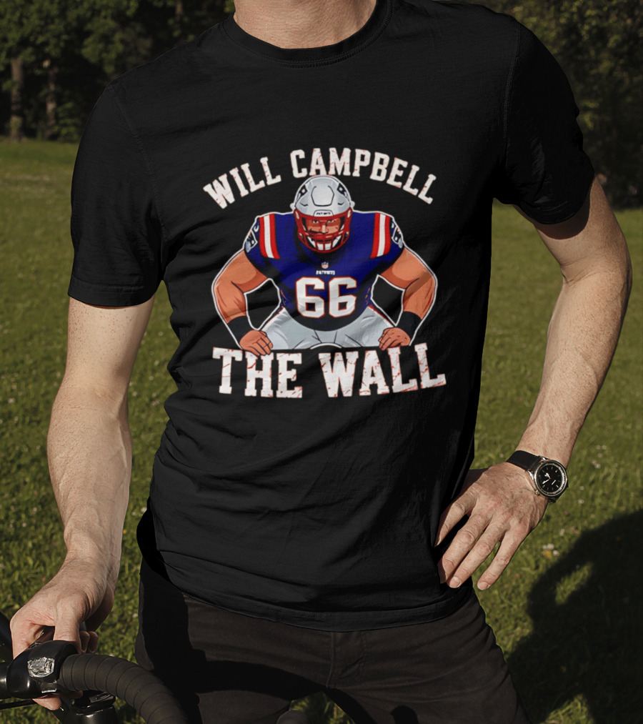 Will Campbell The Wall New England Patriots Player 66 T-Shirt