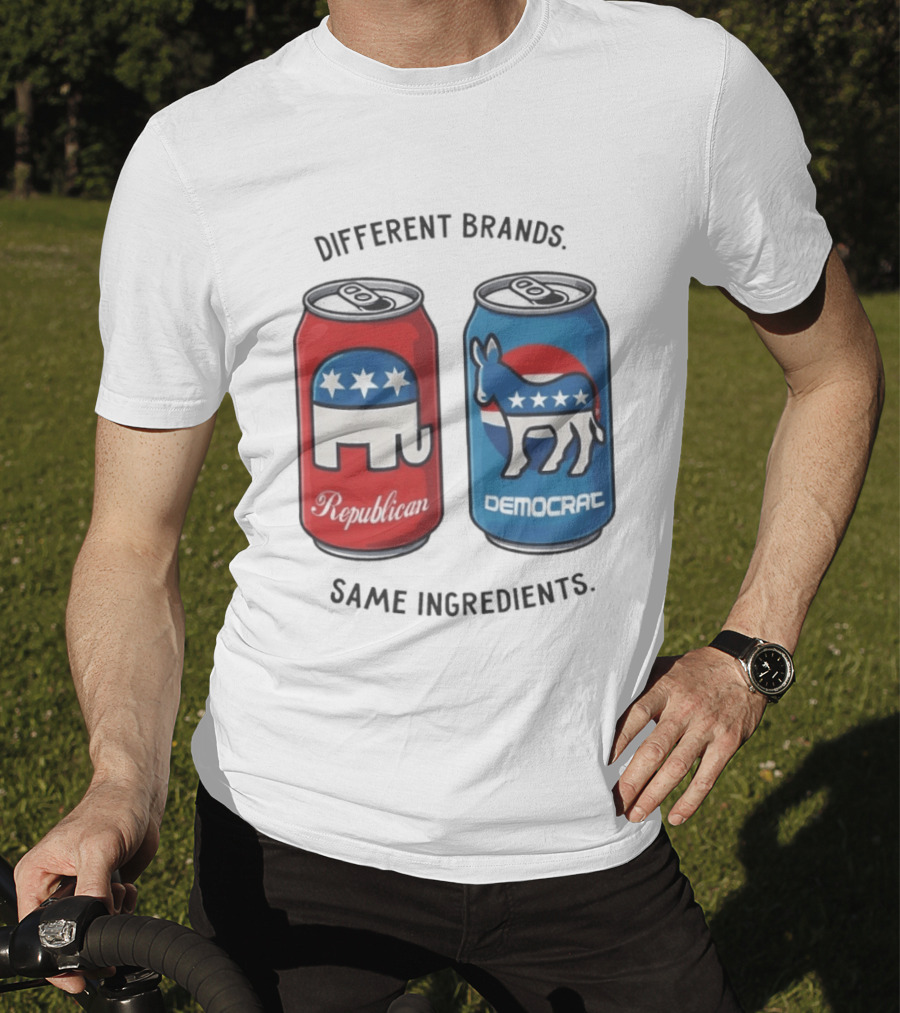 Republican Democrat Different Brands Same Ingredients T-Shirt